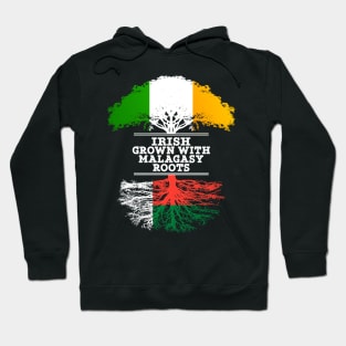 Irish Grown With Malagasy Roots - Gift for Malagasy With Roots From Madagascar Hoodie